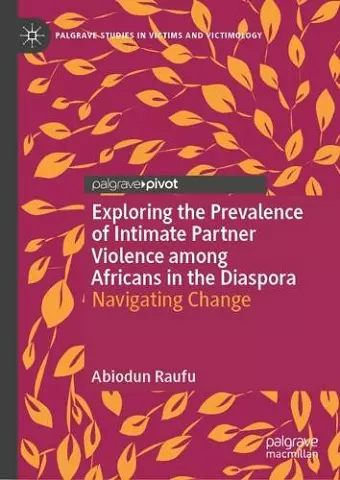 Exploring the Prevalence of Intimate Partner Violence among Africans in the Diaspora cover