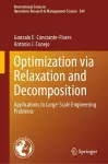 Optimization via Relaxation and Decomposition cover