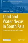 Land and Water Nexus in South Asia cover