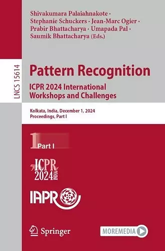 Pattern Recognition. ICPR 2024 International Workshops and Challenges cover
