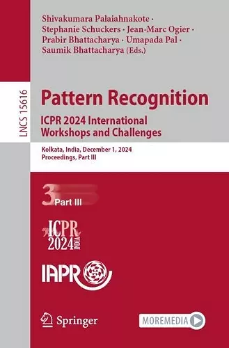 Pattern Recognition. ICPR 2024 International Workshops and Challenges cover