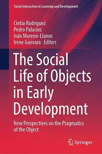 The Social Life of Objects in Early Development cover