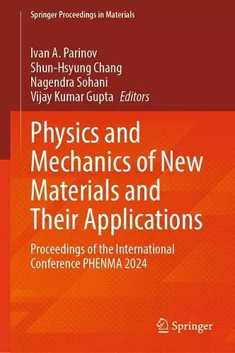Physics and Mechanics of New Materials and Their Applications cover