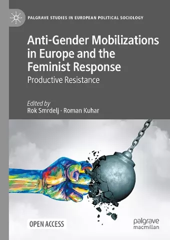 Anti-Gender Mobilizations in Europe and the Feminist Response cover