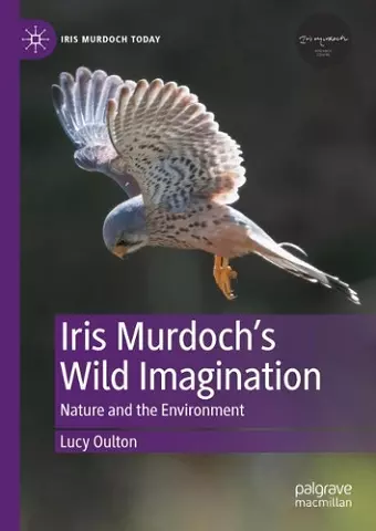 Iris Murdoch’s Wild Imagination cover