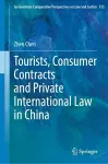 Tourists, Consumer Contracts and Private International Law in China cover