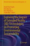 Exploring the Impact of Extended Reality (XR) Technologies on Promoting Environmental Sustainability cover