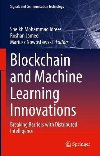 Blockchain and Machine Learning Innovations cover