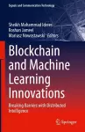 Blockchain and Machine Learning Innovations cover