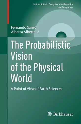 The Probabilistic Vision of the Physical World cover