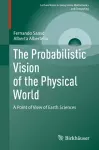 The Probabilistic Vision of the Physical World cover