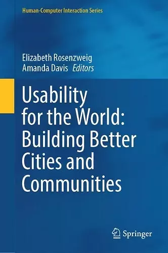 Usability for the World: Building Better Cities and Communities cover
