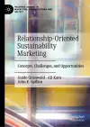Relationship-Oriented Sustainability Marketing cover