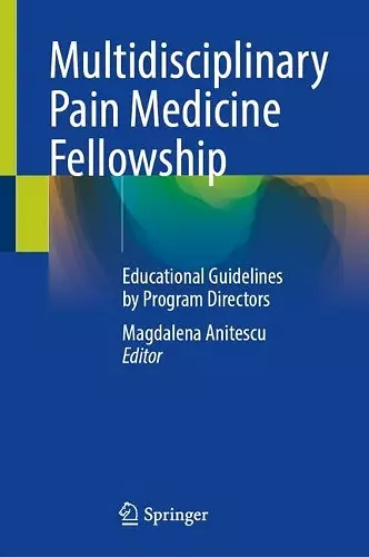 Multidisciplinary Pain Medicine Fellowship cover