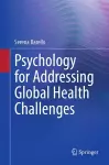 Psychology for Addressing Global Health Challenges cover