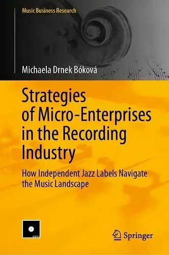 Strategies of Micro-Enterprises in the Recording Industry cover