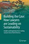 Building the Case: How Lawyers are Leading on Sustainability cover