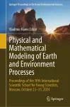 Physical and Mathematical Modeling of Earth and Environment Processes cover