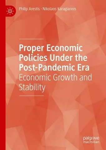 Proper Economic Policies Under the Post-Pandemic Era cover