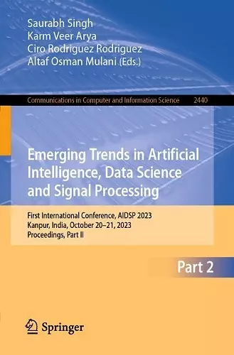 Emerging Trends in Artificial Intelligence, Data Science and Signal Processing cover