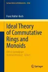 Ideal Theory of Commutative Rings and Monoids cover