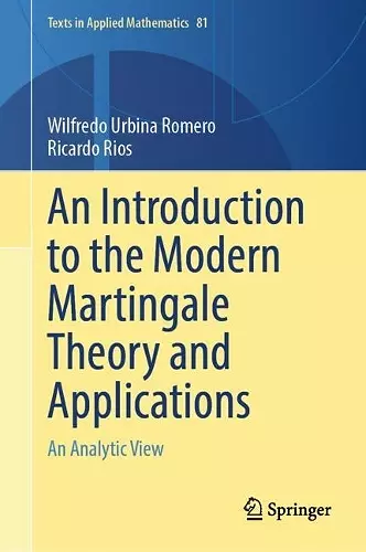 An Introduction to the Modern Martingale Theory and Applications cover