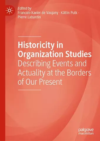 Historicity in Organization Studies cover