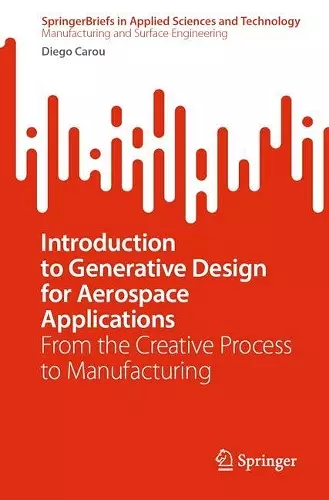 Introduction to Generative Design for Aerospace Applications cover
