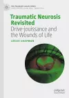 Traumatic Neurosis Revisited cover