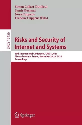 Risks and Security of Internet and Systems cover