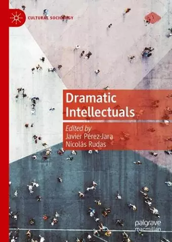 Dramatic Intellectuals cover