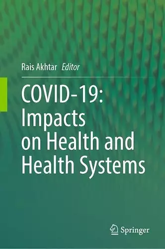 COVID-19: Impacts on Health and Health Systems cover