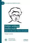 Politics without Intellectuals cover