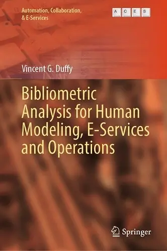 Bibliometric Analysis for Human Modeling, E-Services and Operations cover