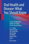 Oral Health and Disease: What You Should Know cover