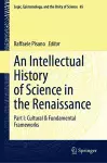 An Intellectual History of Science in the Renaissance cover