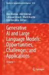 Generative AI and Large Language Models: Opportunities, Challenges, and Applications cover
