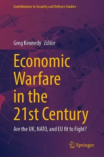 Economic Warfare in the 21st Century cover