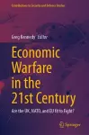Economic Warfare in the 21st Century cover