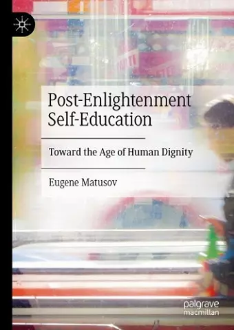 Post-Enlightenment Self-Education cover