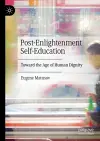Post-Enlightenment Self-Education cover