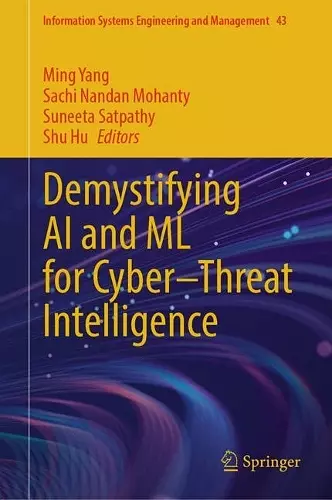 Demystifying AI and ML for Cyber–Threat Intelligence cover