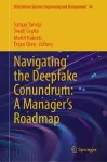 Navigating the Deepfake Conundrum: A Manager's Roadmap cover