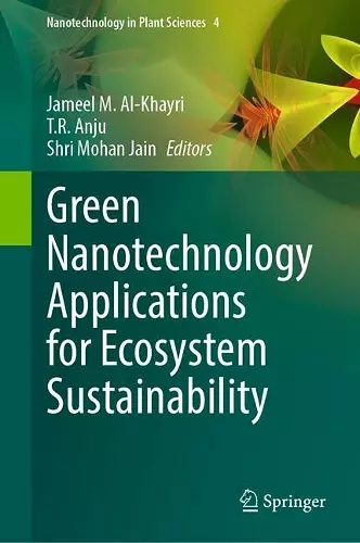 Green Nanotechnology Applications for Ecosystem Sustainability cover
