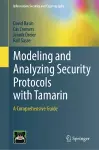 Modeling and Analyzing Security Protocols with Tamarin cover