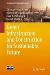 Green Infrastructure and Construction for Sustainable Future cover