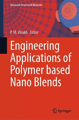 Engineering Applications of Polymer based Nano Blends cover