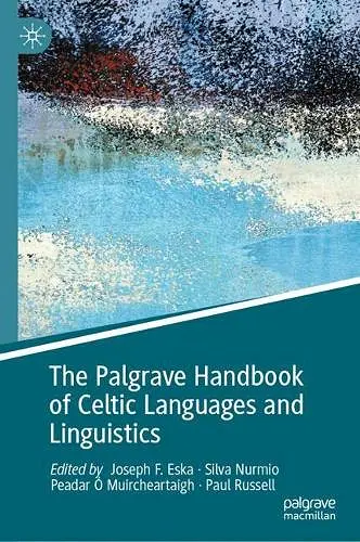 The Palgrave Handbook of Celtic Languages and Linguistics cover