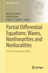 Partial Differential Equations: Waves, Nonlinearities and Nonlocalities cover