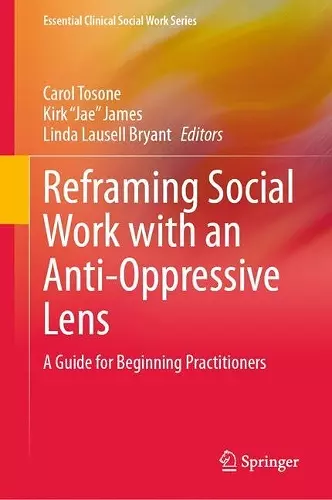 Reframing Social Work with an Anti-Oppressive Lens cover